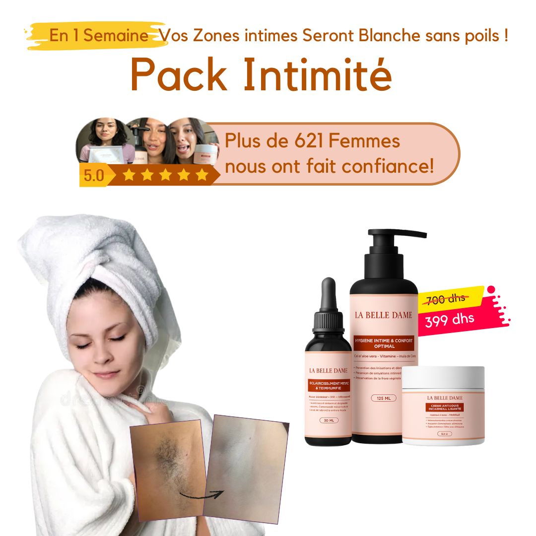 La Belle Dame ™ : Le trio pour une intimité claire et uniforme !